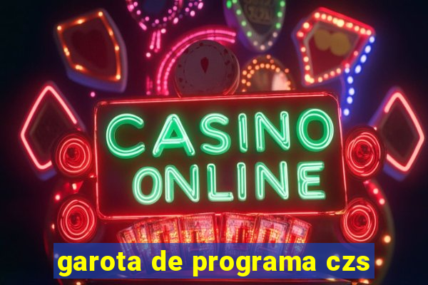 garota de programa czs